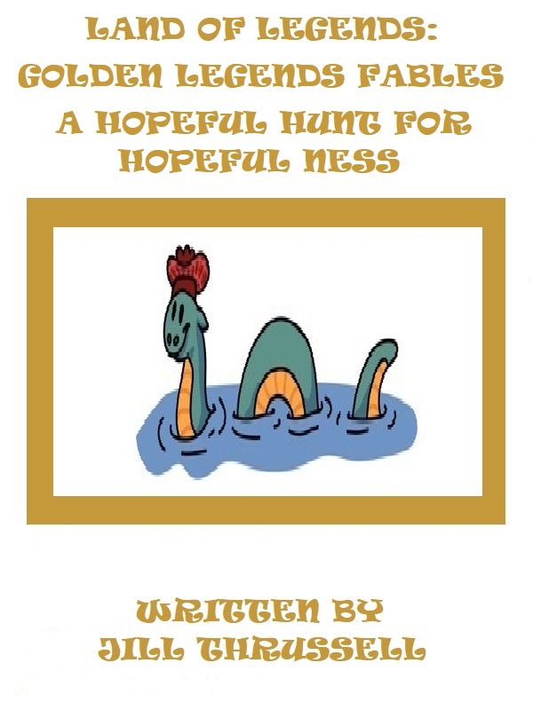 Land of Legends Fable Collection: A Hopeful Hunt for Hopeful Ness & Other Legendary Creatures/Hopeful Ness & Hopeless Ness